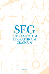 Supplementum Epigraphicum Graecum, Volume LX (2010)