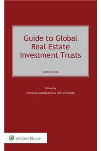 Guide to Global Real Estate Investment Trusts