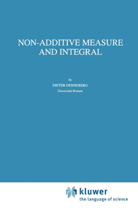 Non-Additive Measure and Integral