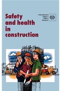 Safety and health in construction. An ILO code of practice