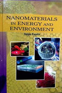 Nanomaterials in Energy and Environment