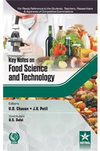 Key Notes on Food Science and Technology