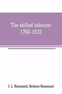 skilled labourer, 1760-1832