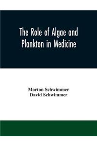 role of algae and plankton in medicine