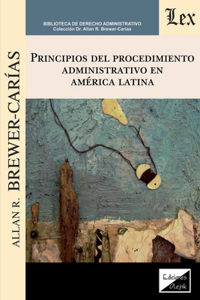 Principios del Procedimiento Administrativo En América Latina