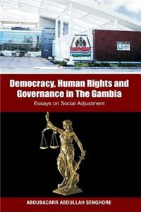 Democracy, Human Rights and Governance in the Gambia