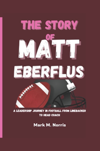 The Story of Matt Eberflus