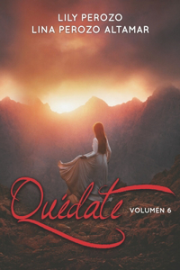Quédate