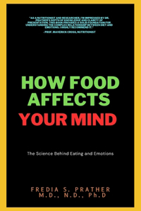 How Food Affects Your Mind
