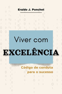 Viver com Excelência
