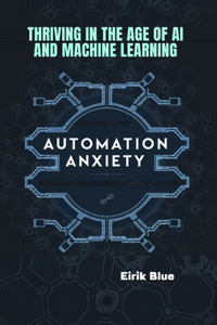 Automation Anxiety