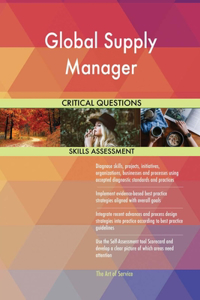 Global Supply Manager Critical Questions Skills Assessment