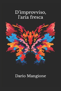 D'improvviso, l'aria fresca