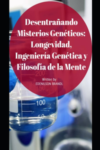 Desentrañando Misterios Genéticos