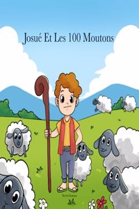 Josué Et Les 100 Moutons