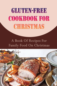 Gluten-free Cookbook For Christmas