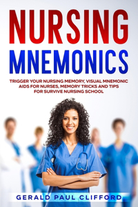 Nursing Mnemonics