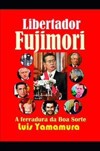 Libertador Fujimori