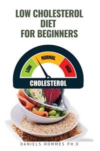Low Cholesterol Diet for Beginners