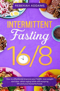 Intermittent Fasting 16/8