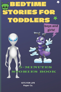 BEDTIME STORIES FOR TODDLERS boys and girls: 5-minutes stories book: kids short stories books with animal illustrations