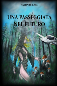 passeggiata nel futuro