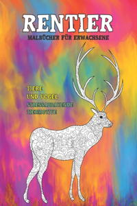 Malbücher für Erwachsene - Stressabbauende Tiermotive - Tiere und Vögel - Rentier