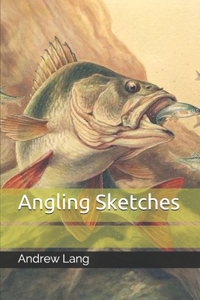 Angling Sketches