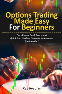 Options Trading Made Easy for Beginners
