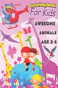 coloring books for kids awesome animals age 2-6