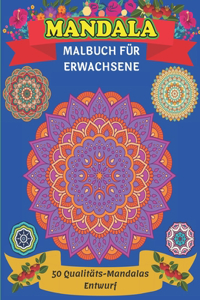Mandala Malbuch für Erwachsene 50 Qualitäts-Mandalas Entwurf