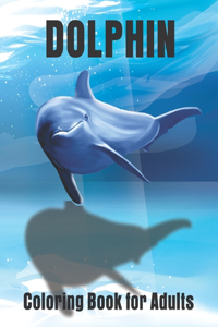 Dolphin Coloring Book for Adults