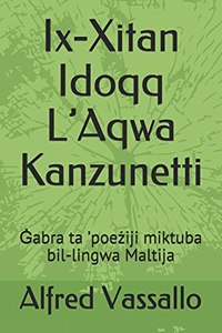 Ix-Xitan Idoqq L'Aqwa Kanzunetti