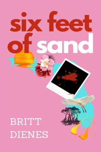 Six Feet of Sand