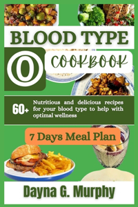 Blood Type O Cookbook