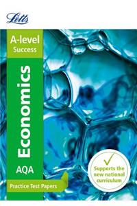 Letts A-Level Practice Test Papers - New 2015 Curriculum - Aqa A-Level Economics: Practice Test Papers