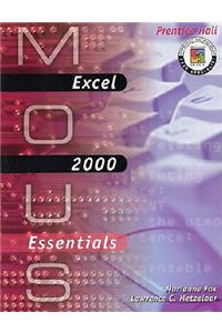 MOUS Essentials: Excel 2000 with CD