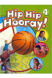 Hip Hip Hooray Student Book with Practice Pages, Level 4