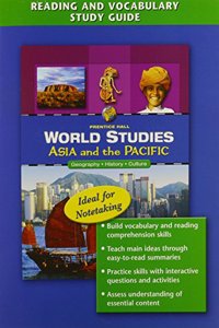 World Studies: Asia and the Pacific Reading and Vocabulary Study Guide English 2005c