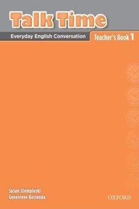 Talk Time 1: Everyday English Conversation