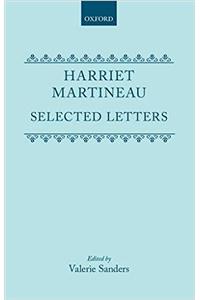 Harriet Martineau: Selected Letters