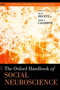 Oxford Handbook of Social Neuroscience