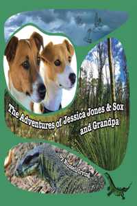 Adventures of Jessica Jones & Sox and Grandpa