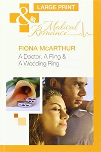 Doctor, A Fling & A Wedding Ring