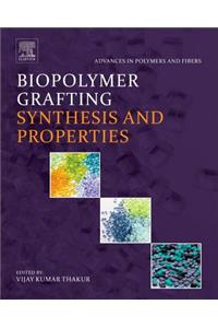 Biopolymer Grafting: Synthesis and Properties