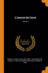 L'oeuvre de Corot; Volume 3
