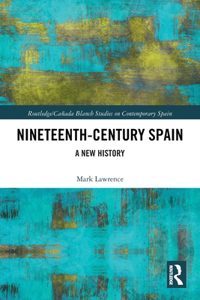 Nineteenth Century Spain