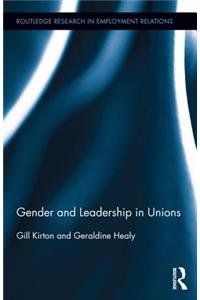 Gender and Leadership in Unions