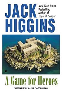 A Game for Heroes: A Spy Thriller