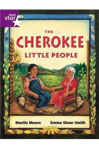 Rigby Star Guided 2 Purple Level: The Cherokee Little People Pupil Book (single)